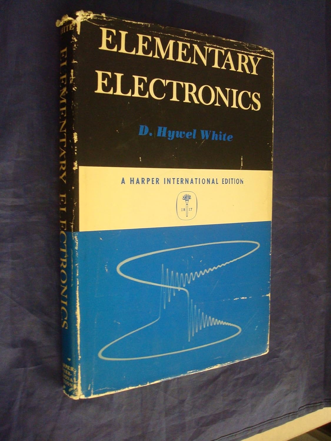 Elementary Electronics White, D Hywel 9780063565425 Books