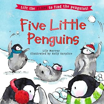 Five Little Penguins Five Little... Lift-the-Flap Books