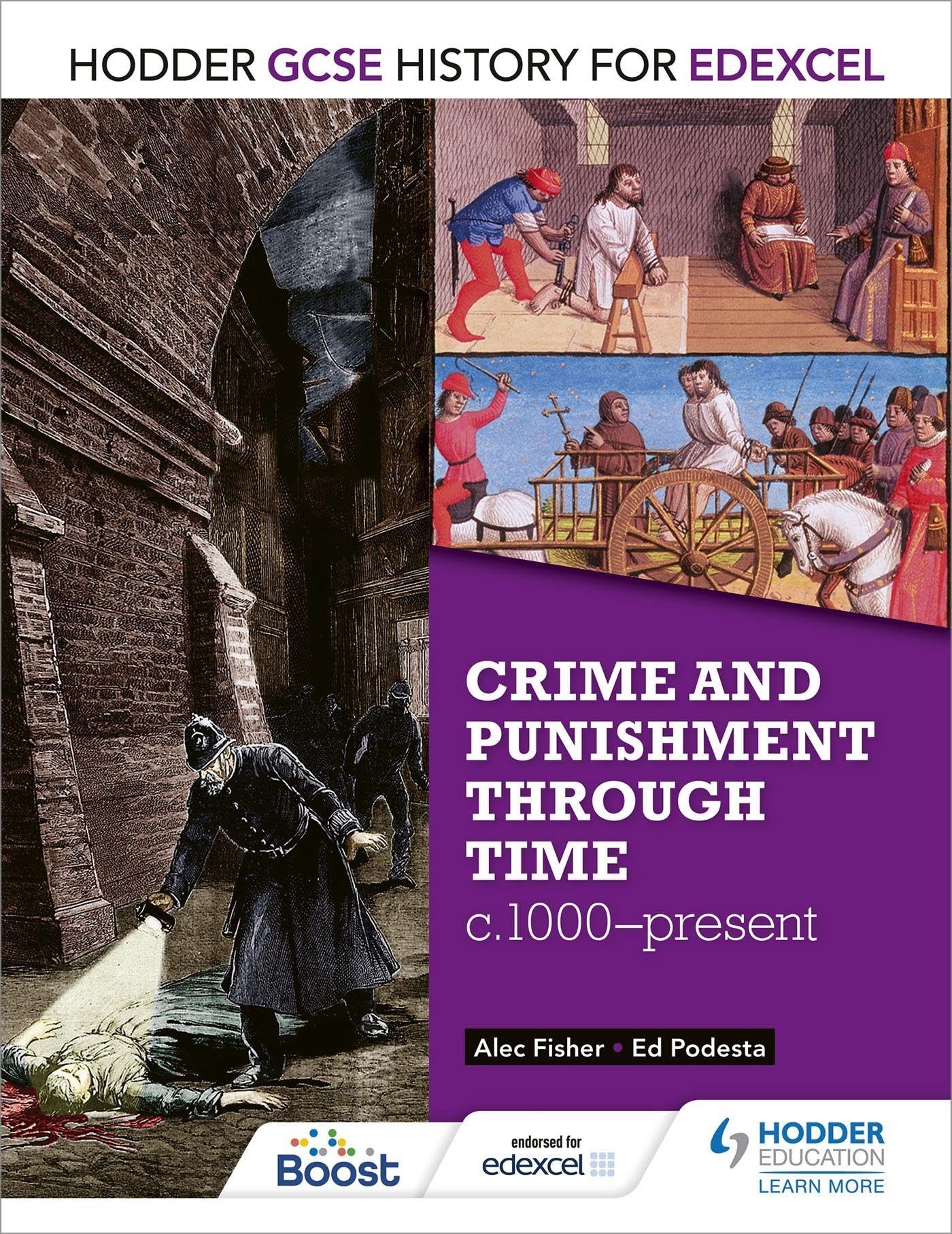 Crime & Punishment Through Time, C1000-present (Gcse History for Edexcel)