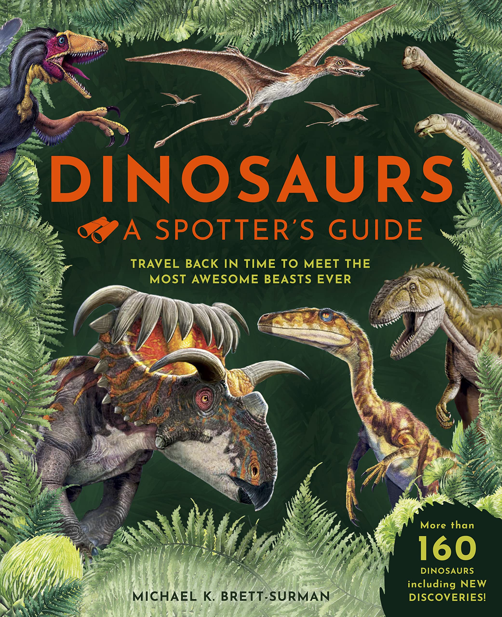 Dinosaurs: A Spotter's Guide (Spotter's Guides)