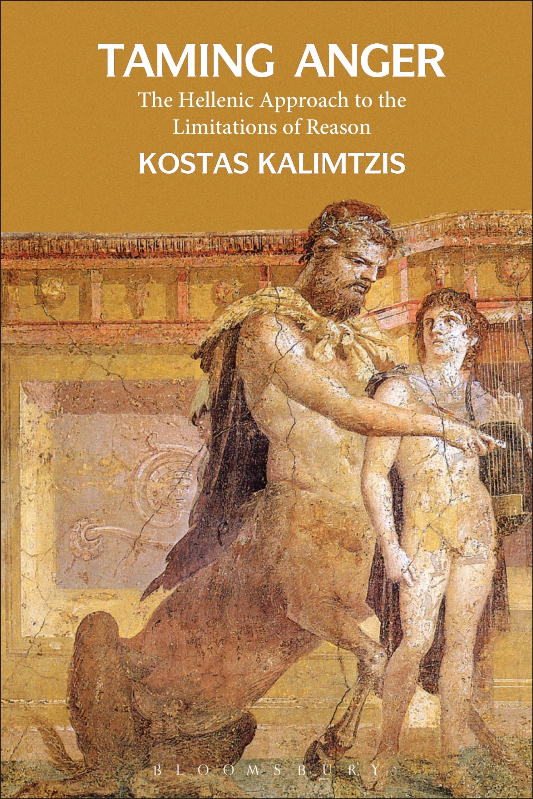 Buy Taming Anger: The Hellenic Approach to the Limitations of Reason — BookShops.in