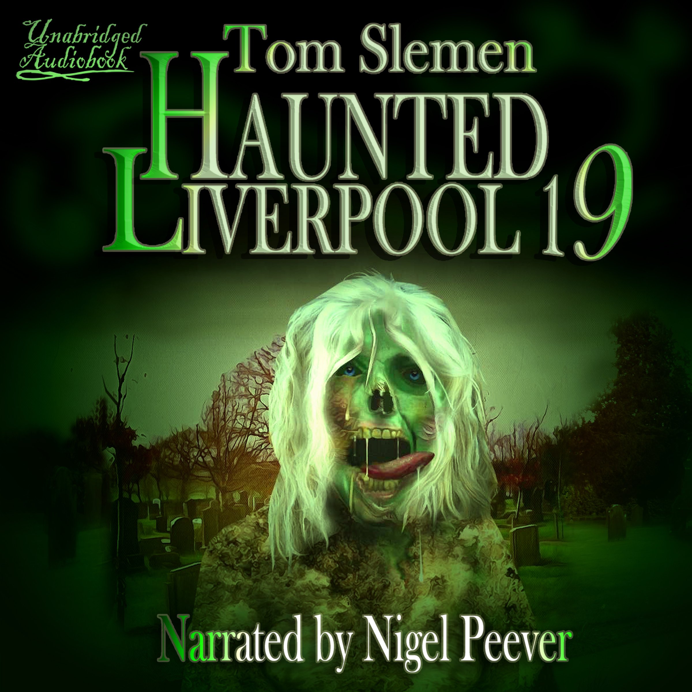 Cover art for Haunted Liverpool 19