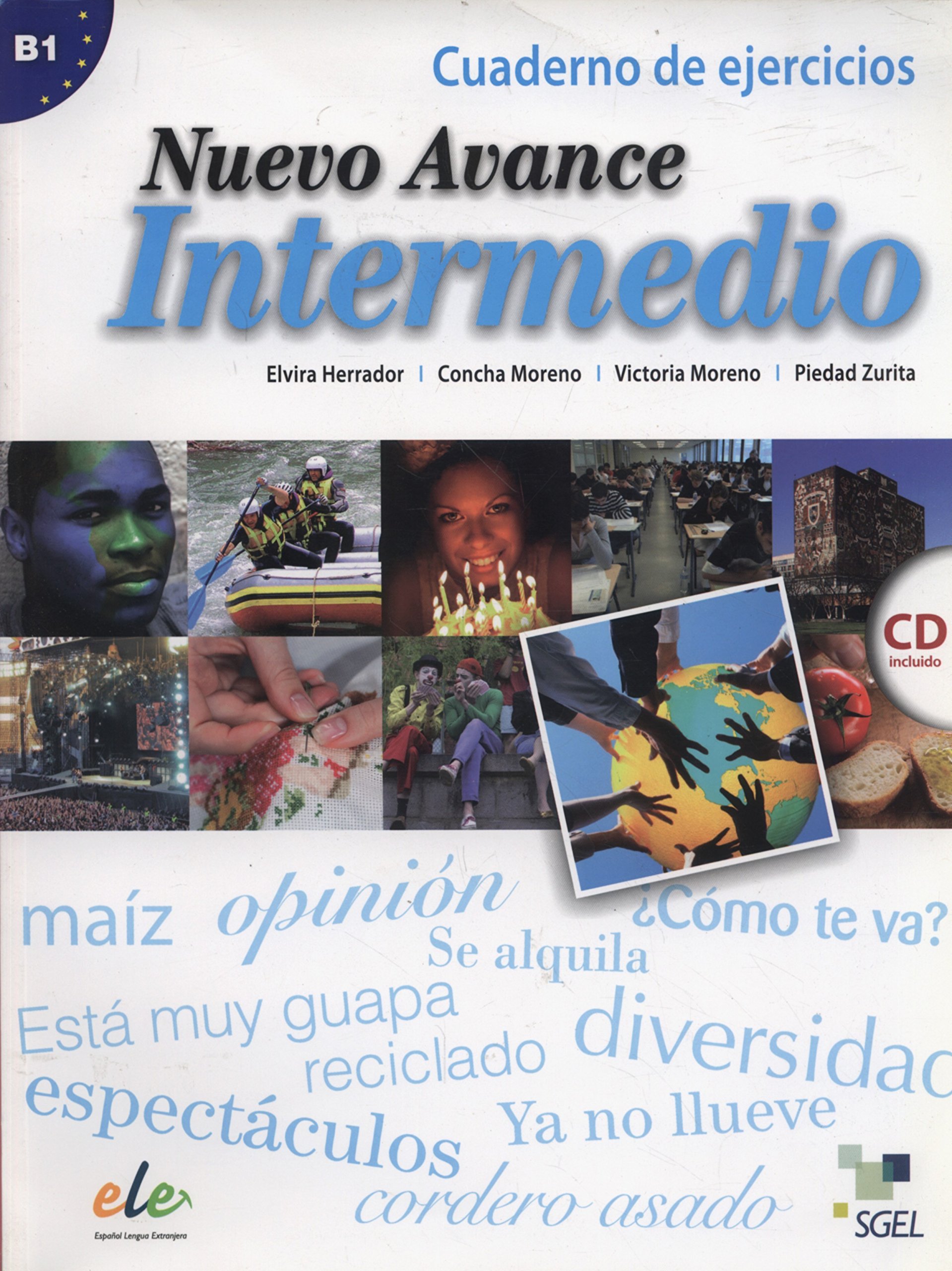 Nuevo Avance Intermedio Exercises Book + CD B1