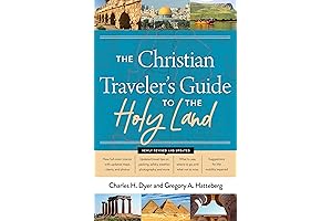 The Christian Traveler's Guide to the Holy Land
