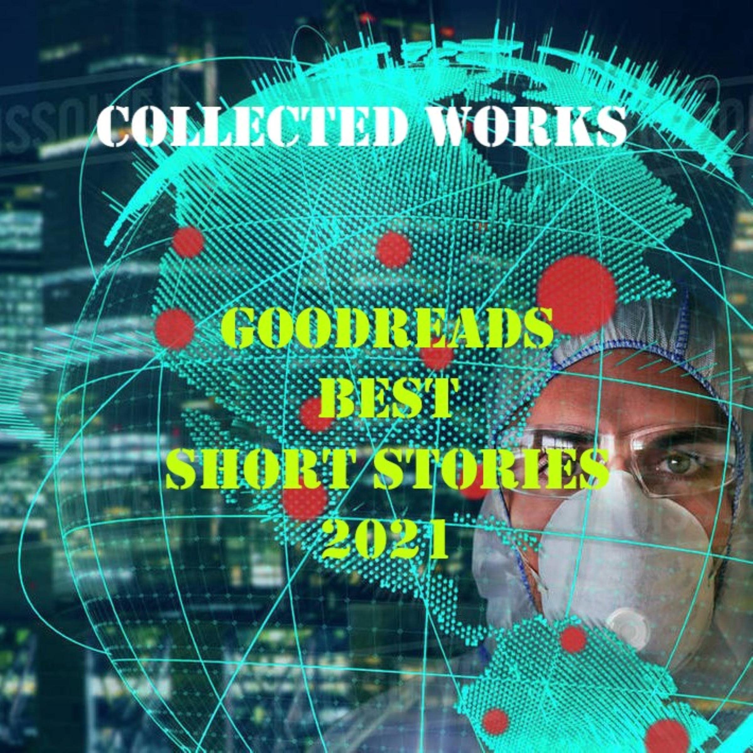 Goodreads Best Short Stories 2021