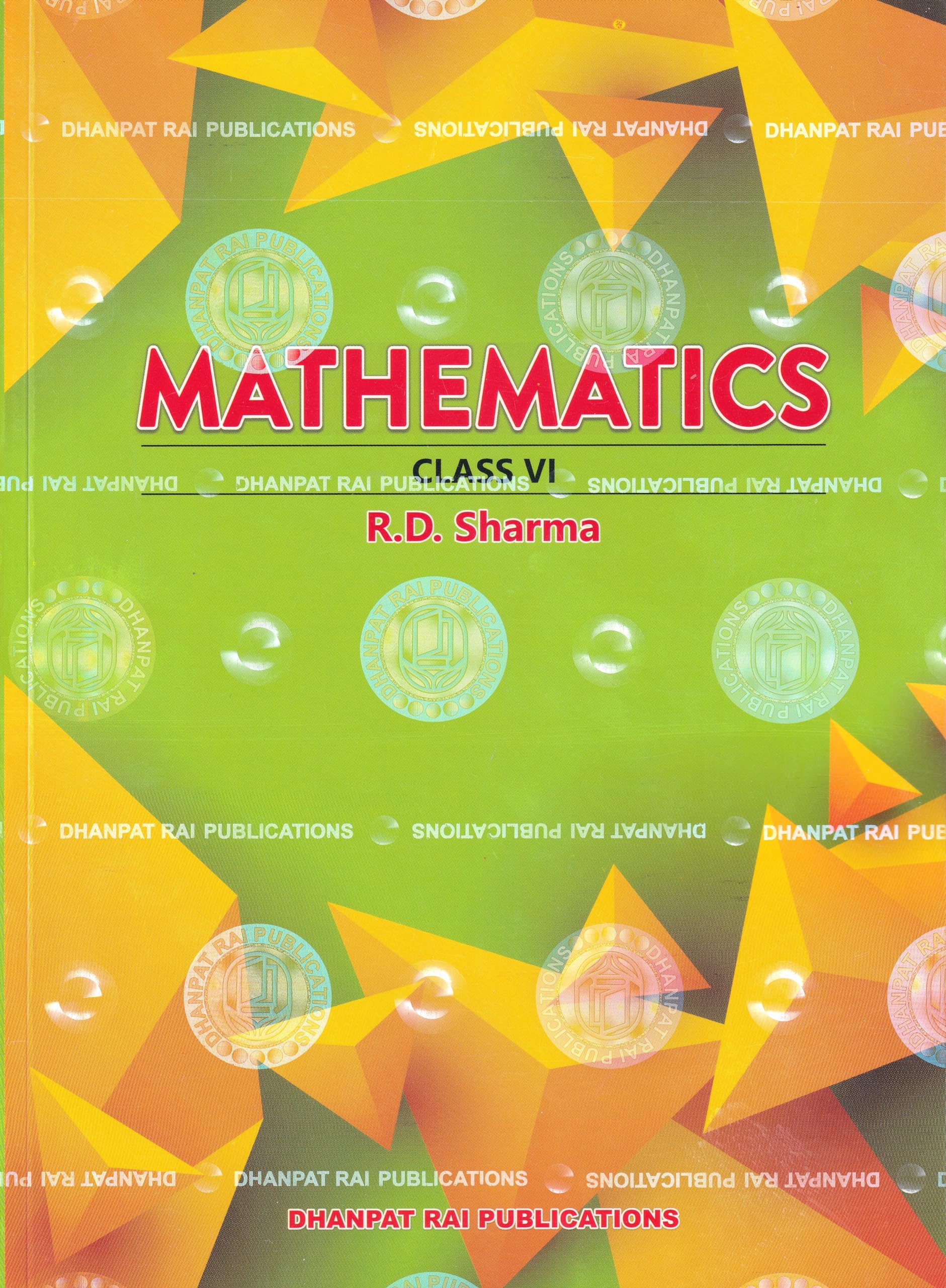 Mathematics class 6th - by R.D. Sharma (2024-25 Examination)