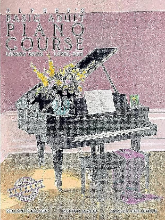 Alfreds Basic Adult Piano Course Lesson Book Level One