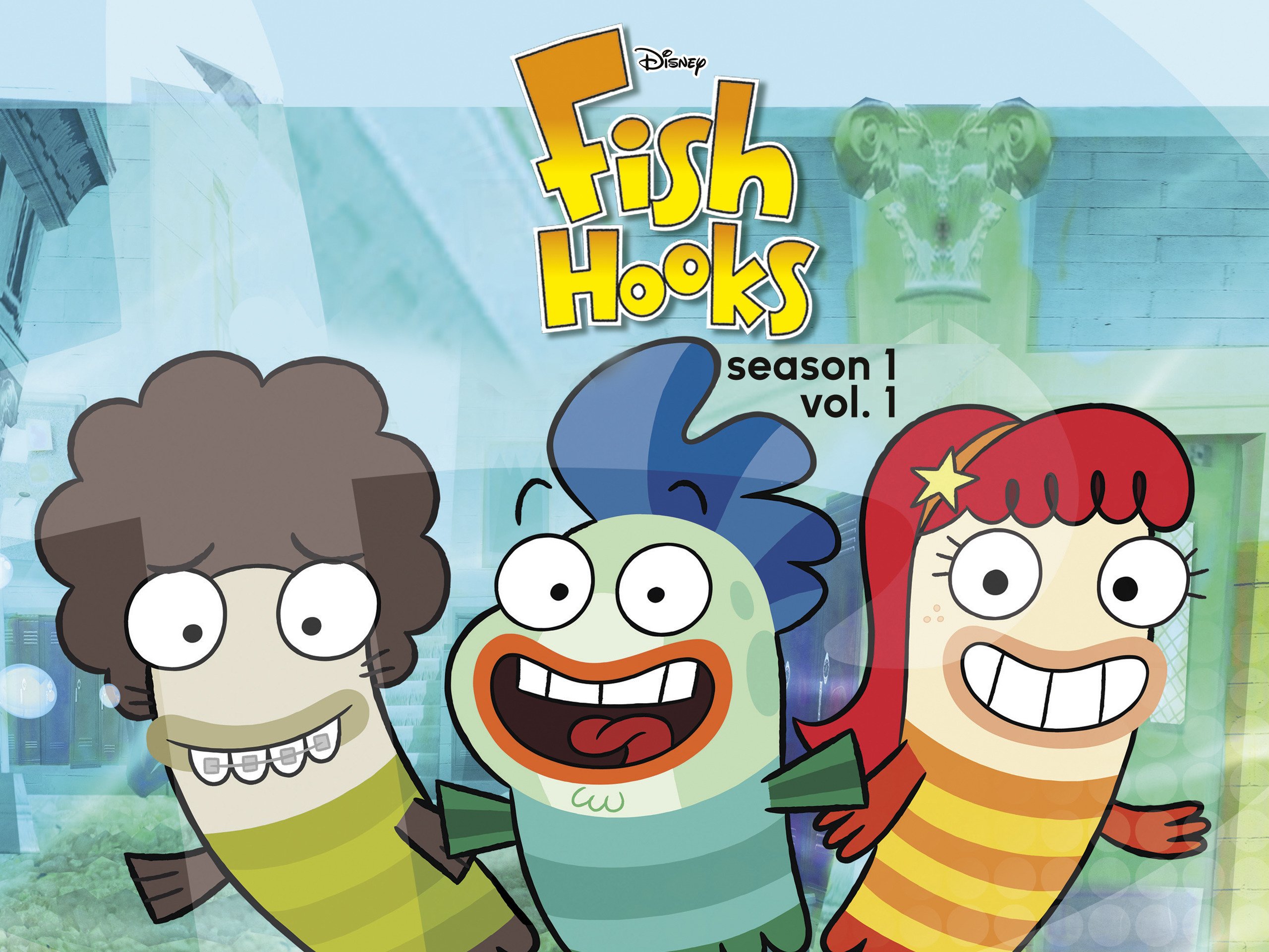 Watch Fish Hooks, Season 1 Volume 1 Prime Video