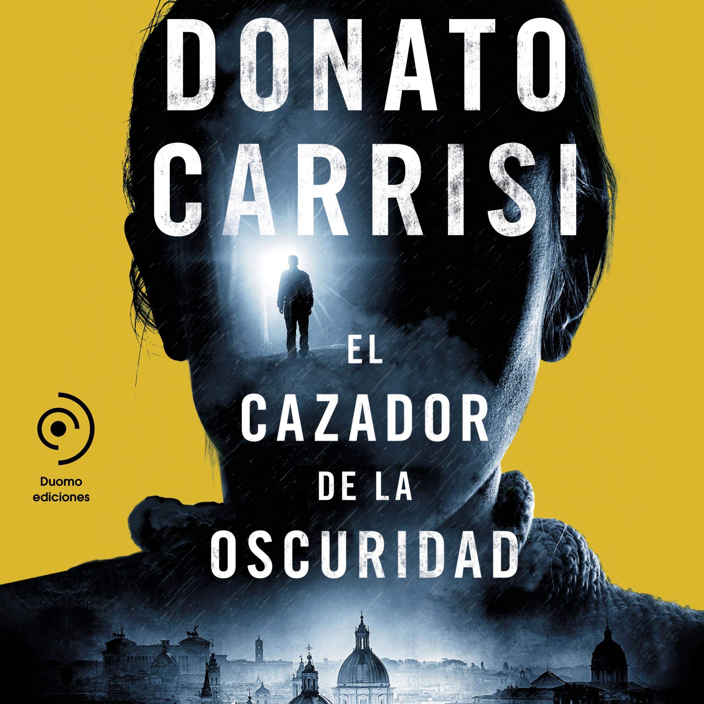 Cover art for El cazador de la oscuridad [Hunter of Darkness]