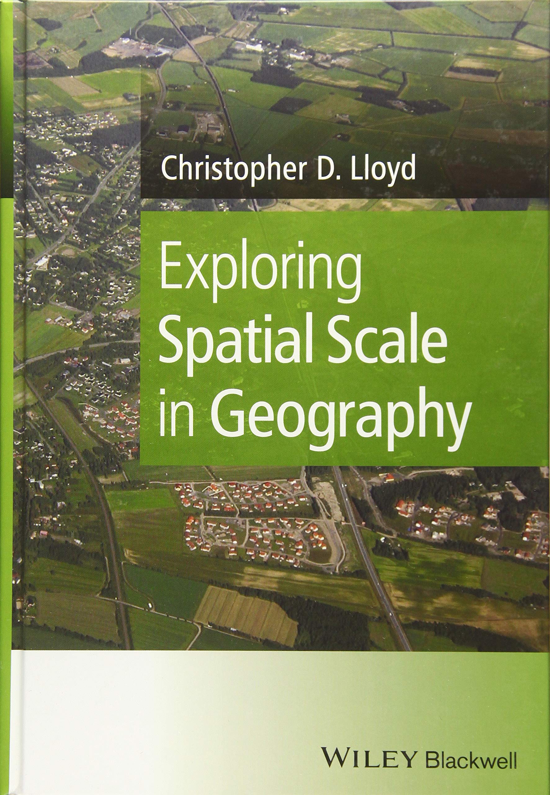 Exploring Spatial Scale in Geography