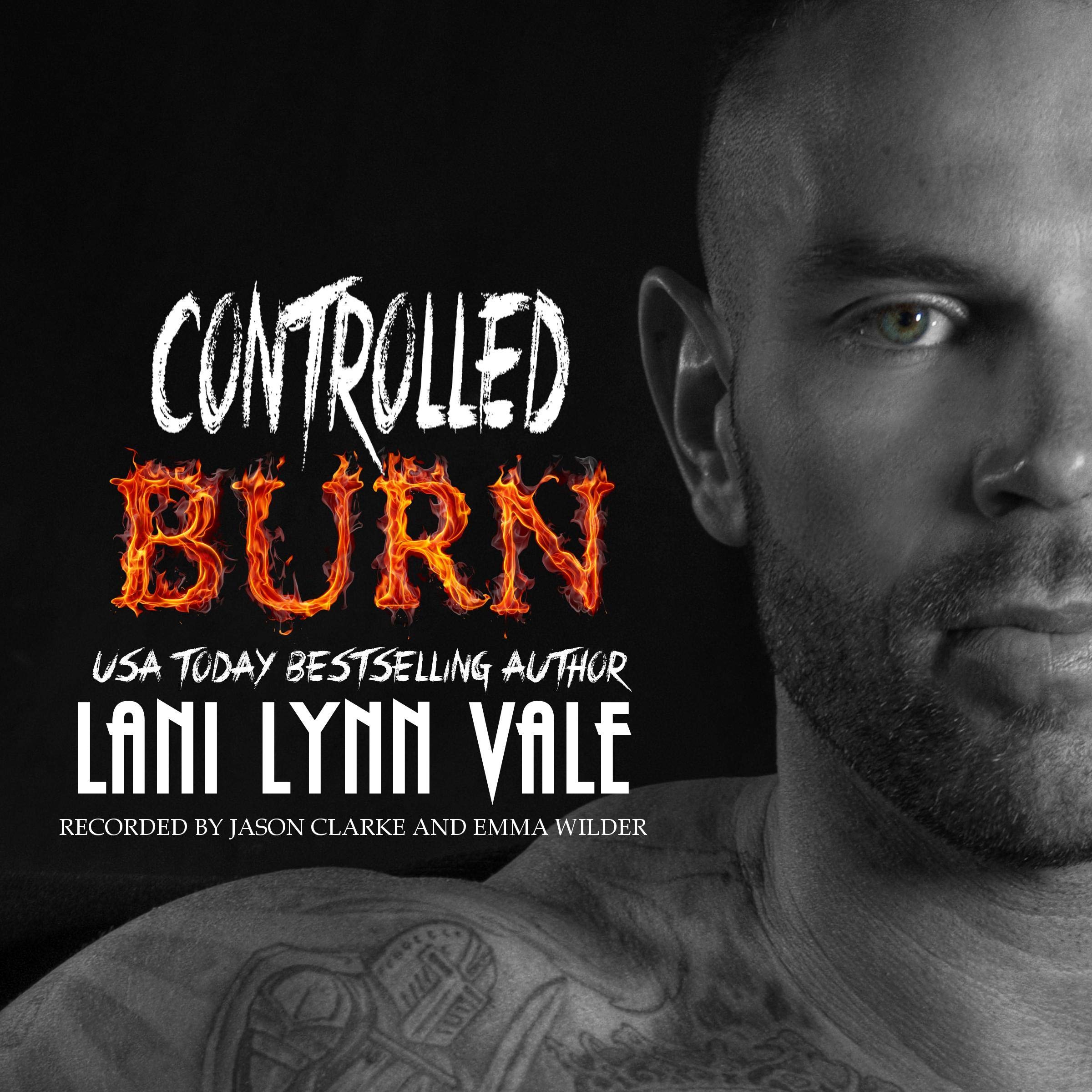 Cover art for Controlled Burn: Kilgore Fire, Book 4