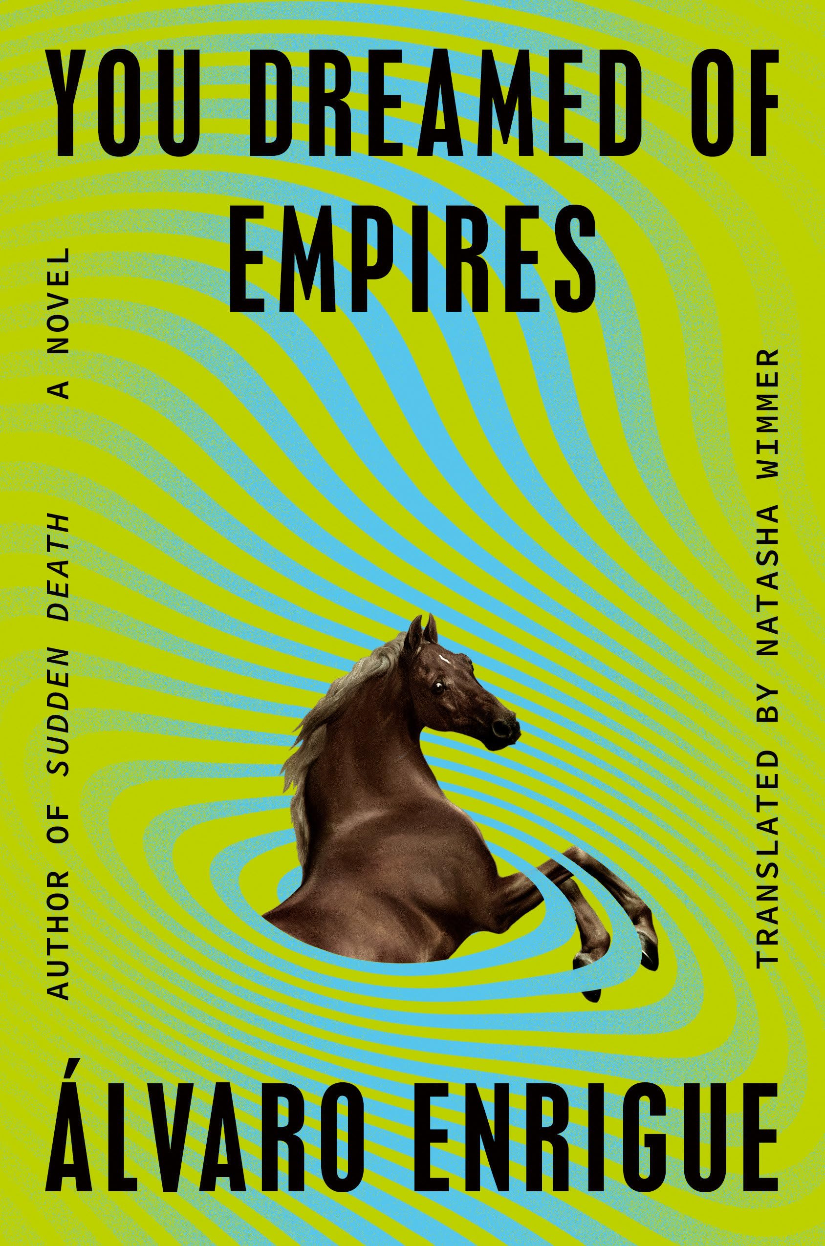 Cover of You Dreamed of Empires