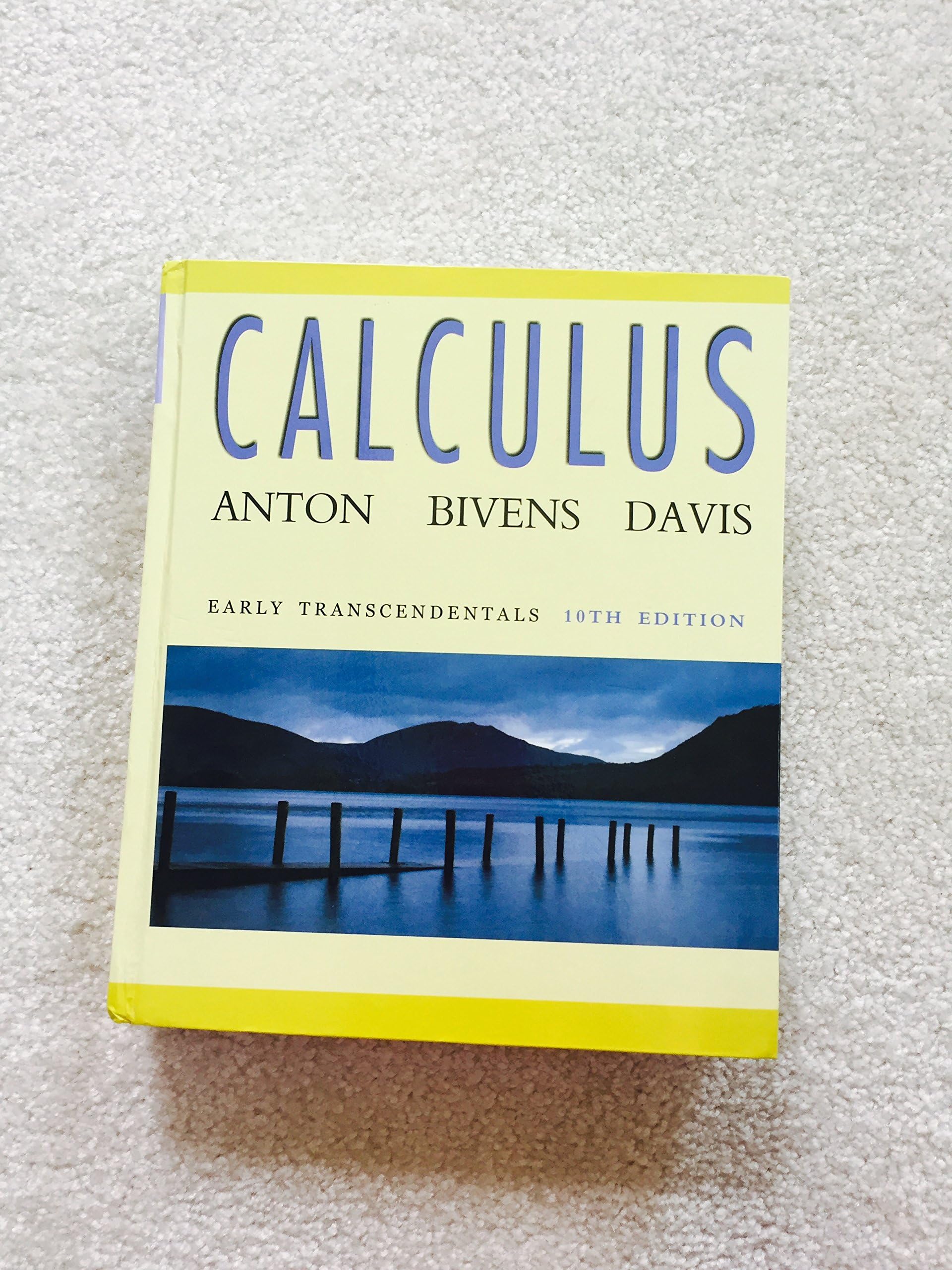 Calculus: Early Transcendentals, 10th Edition