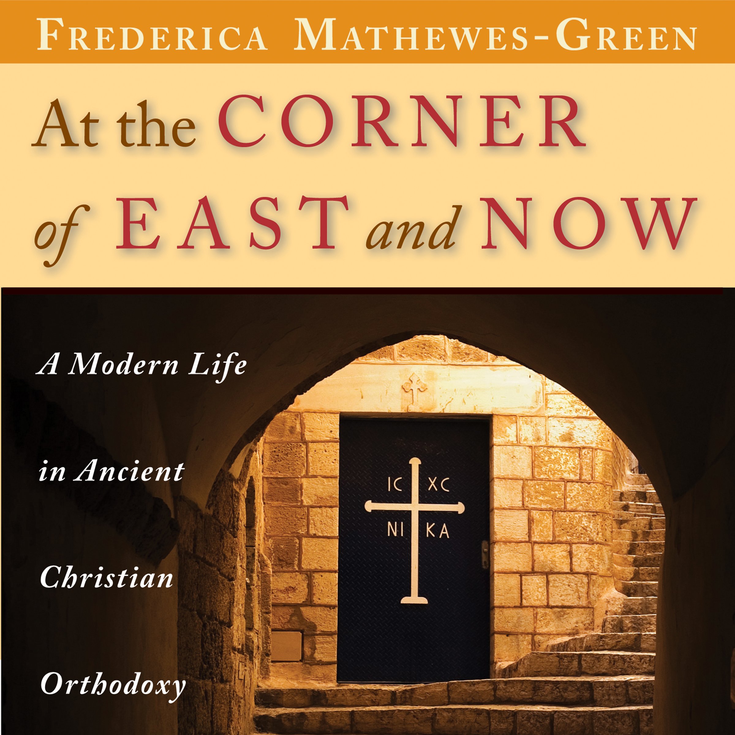 At the Corner of East and Now