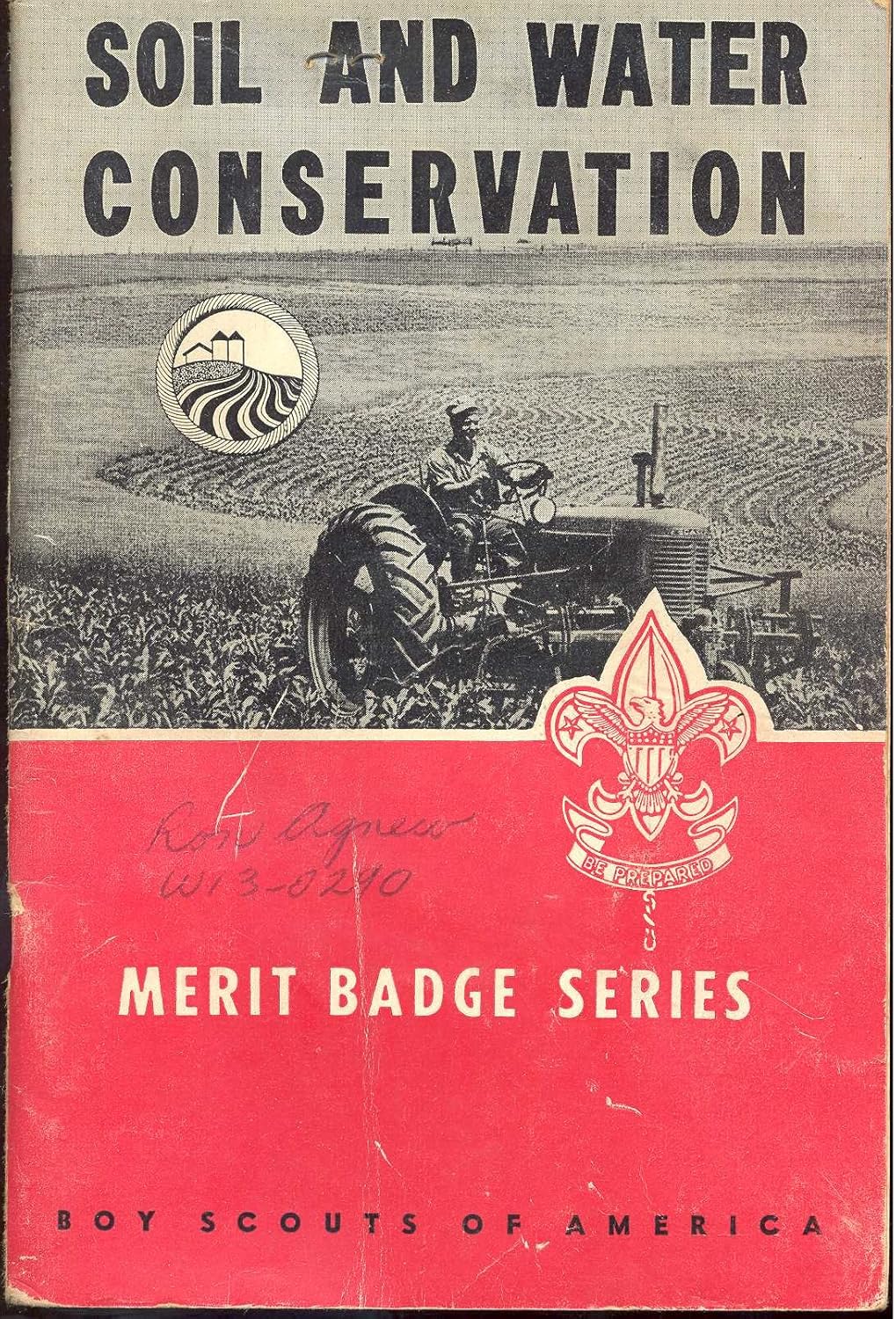 Soil and Water Conservation (Merit Badge Series) Books