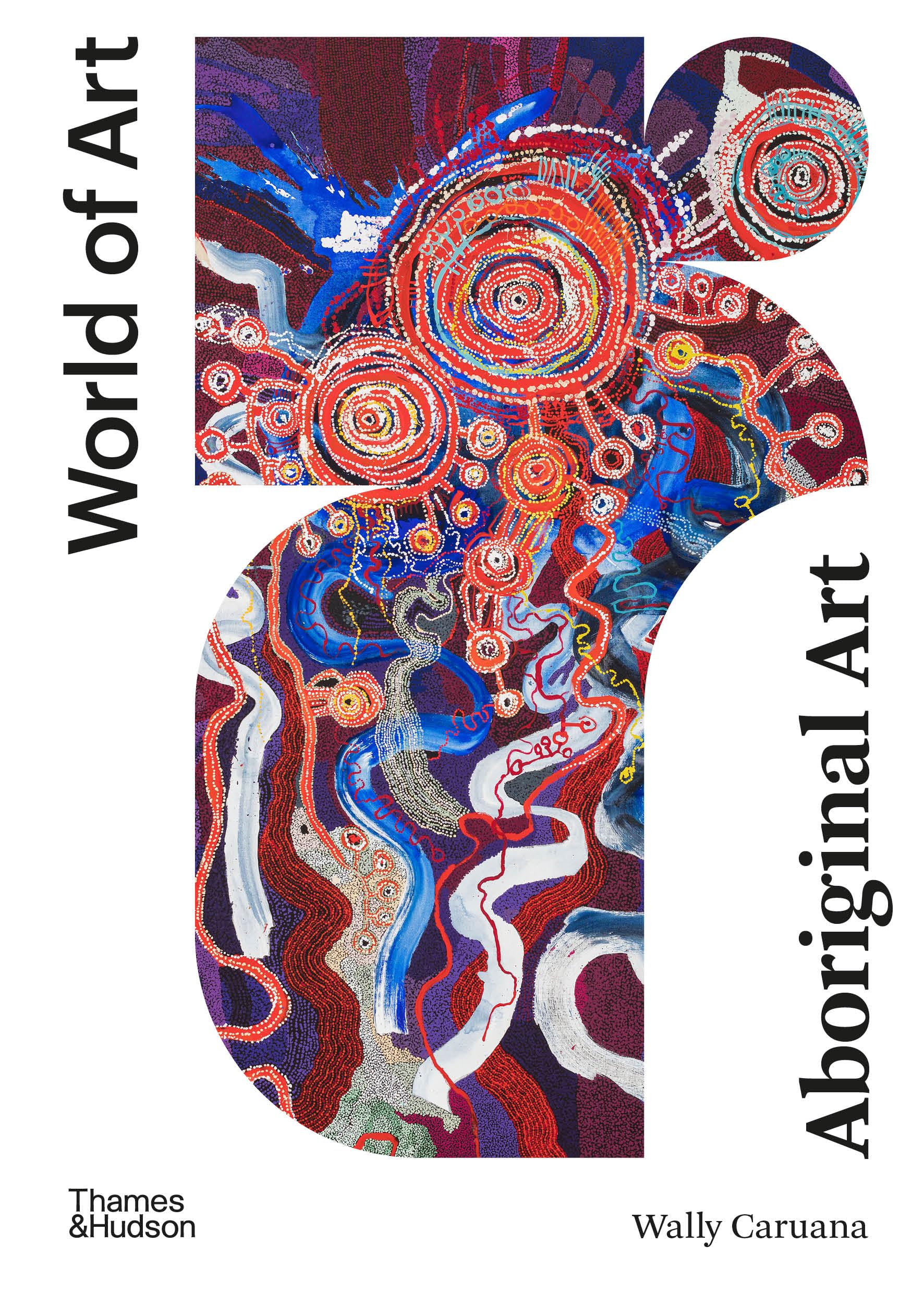 Aboriginal Art: World of Art Series
