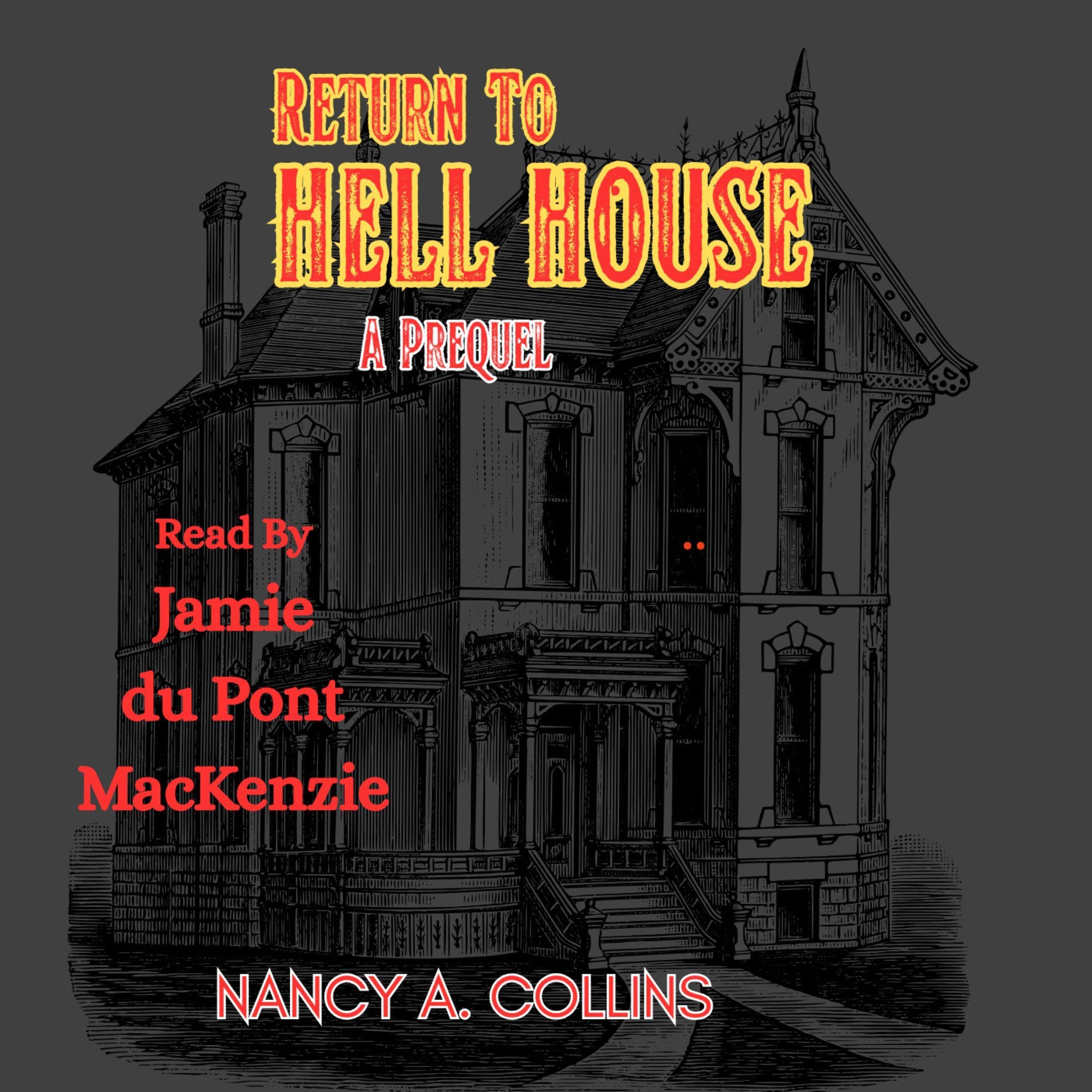 Return To Hell House