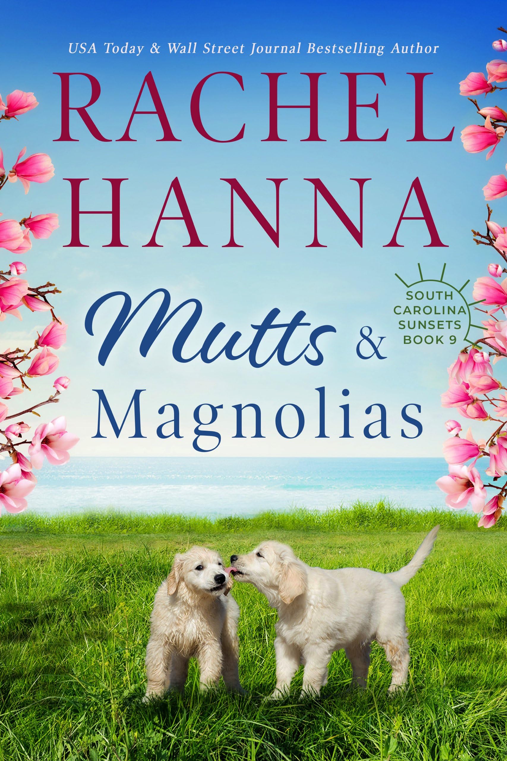 Mutts & Magnolias (South Carolina Sunsets Book 9)