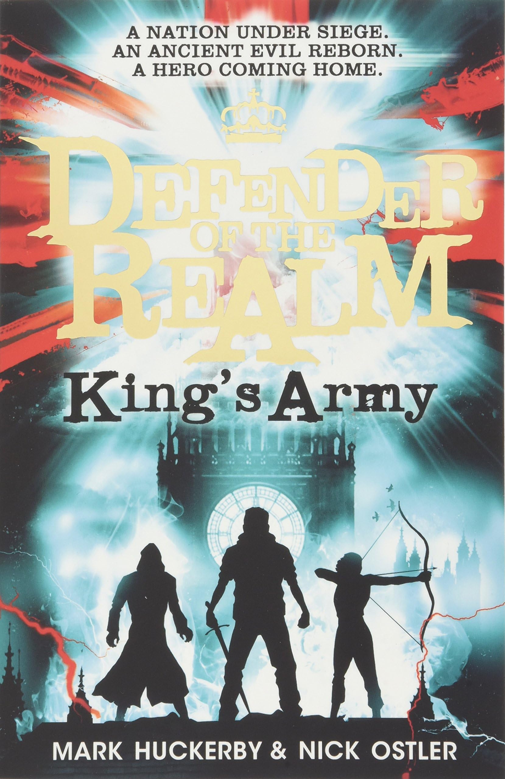 Defender of the realm: king's army