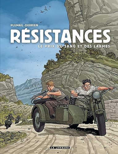Résistances - Tome 4 - Le Prix du sang et des larmes