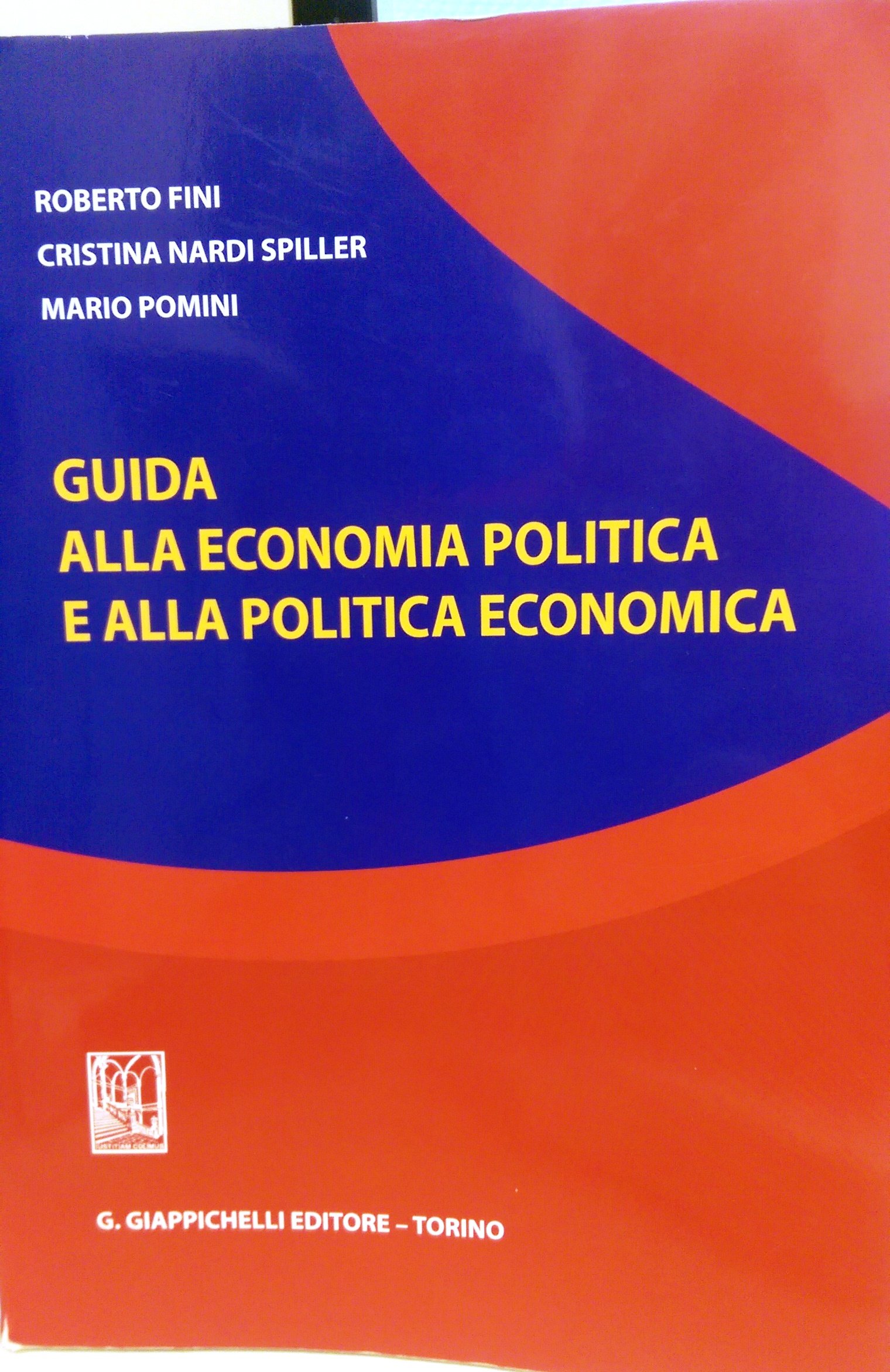 Guida Alla Economia Politica E Alla Politica Economica - 4