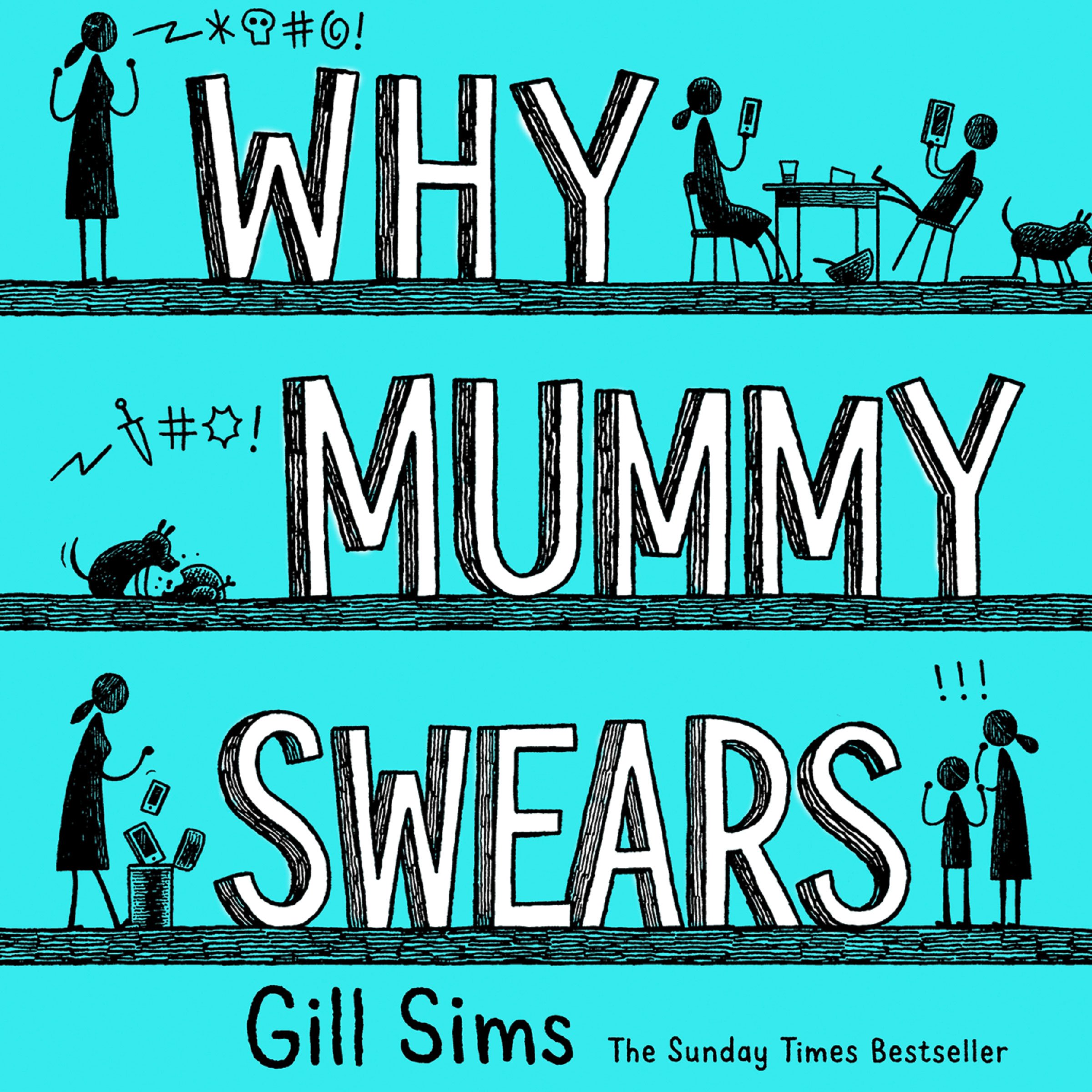 Cover art for Why Mummy Swears