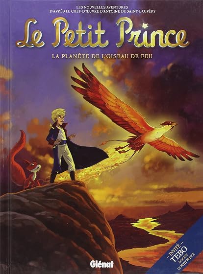 Le Petit Prince: Volume 2 la Planete de L Oiseau de Feu