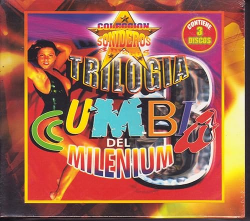 Coleccion Sonideros, Trilogia Cumbia Del Milenio. 3 C.d