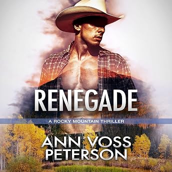 Renegade Audiobook by Ann Voss Peterson episode artwork