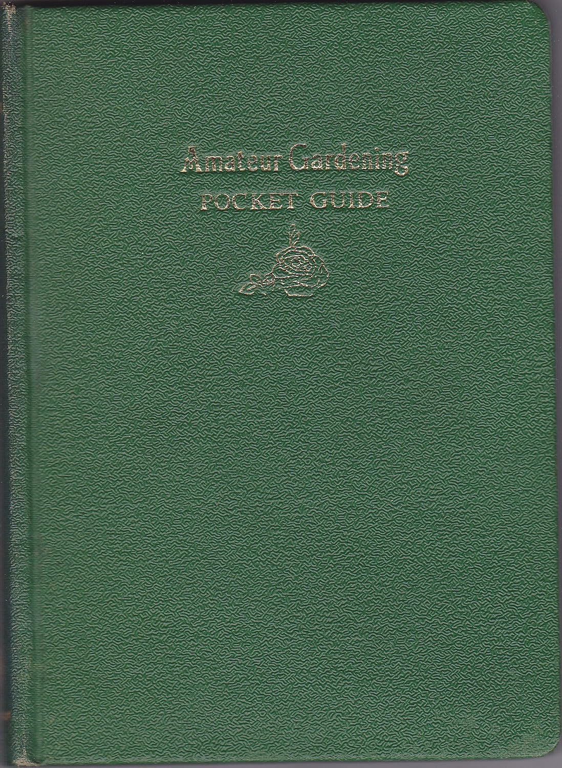 Amateur Gardening Pocket Guide. Compiled by A. G. L. Hellyer: Amazon.co ...