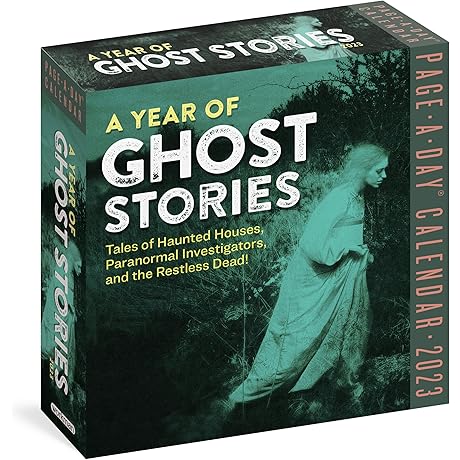 The Ultimate Ghostly Companion: A Year of Ghost Stories Page-A-Day Calendar 2023