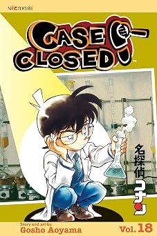 Case Closed, Vol. 18 What Little Girls Are Made Of Volume 18