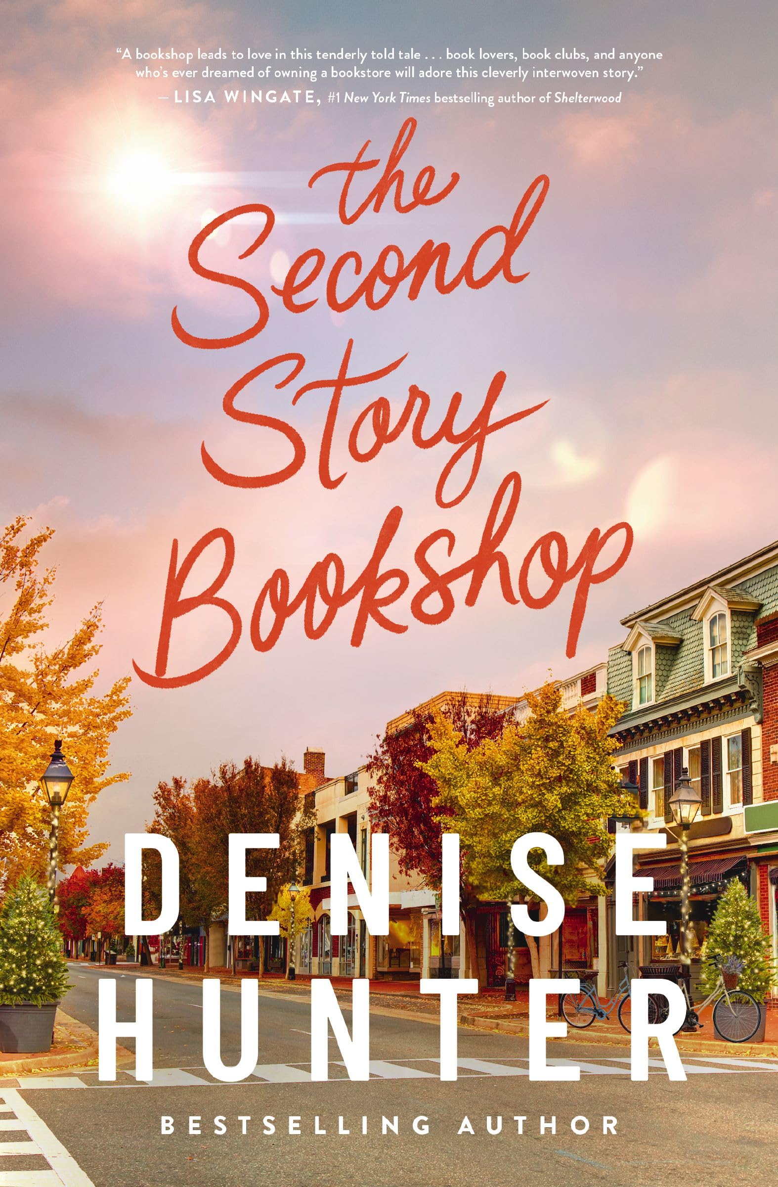 The Second Story Bookshop: A delightful, sweet, second chance romance