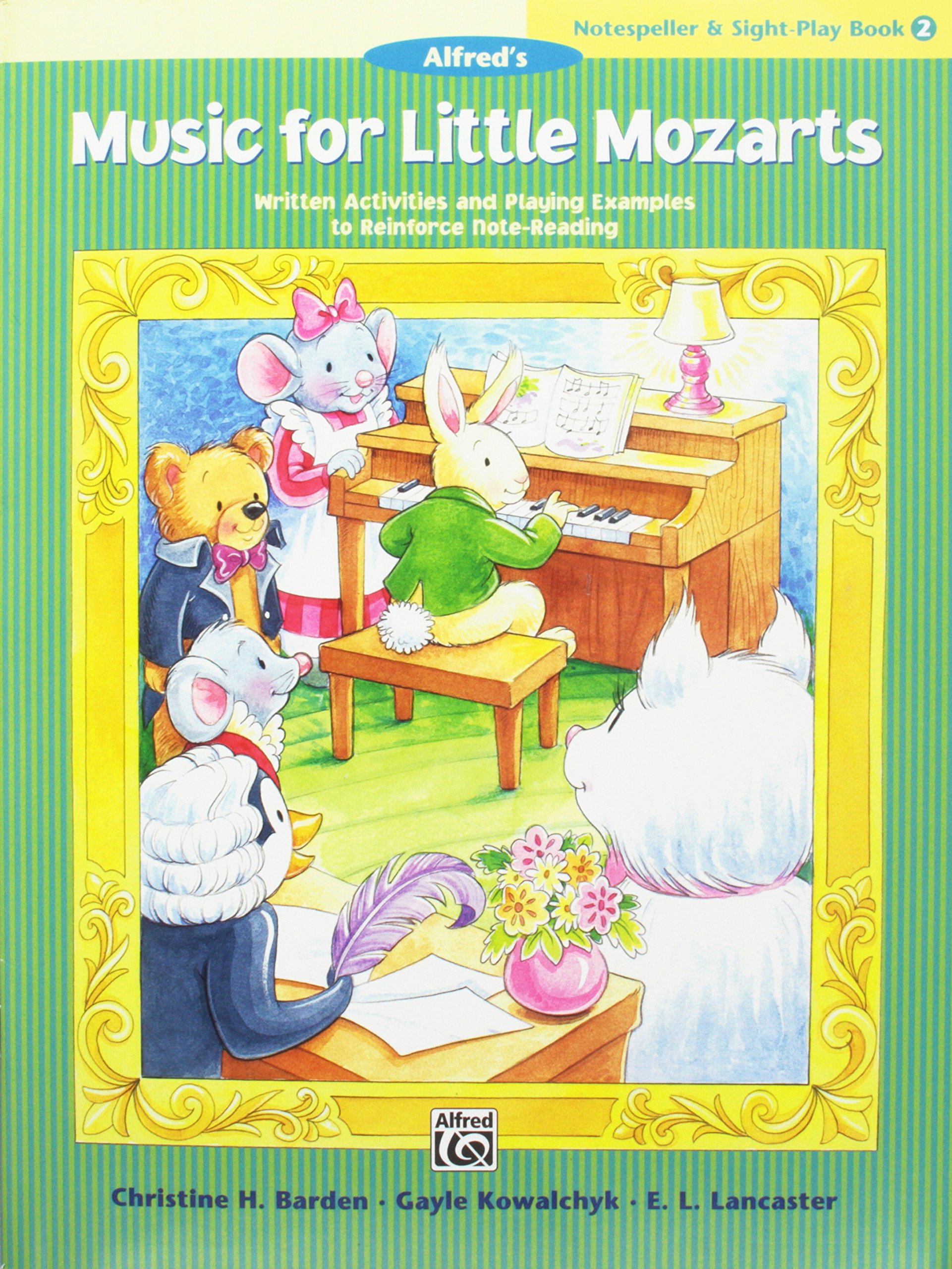 Music for Little Mozarts Notespeller & Sight-Play Book, Bk 2: Written Activities and Playing Examples to Reinforce Note-Reading (Music for Little Mozarts, Bk 2)