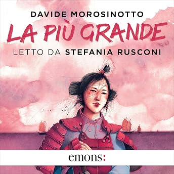 La più grande Audiolibro di Davide Morosinotto episode artwork