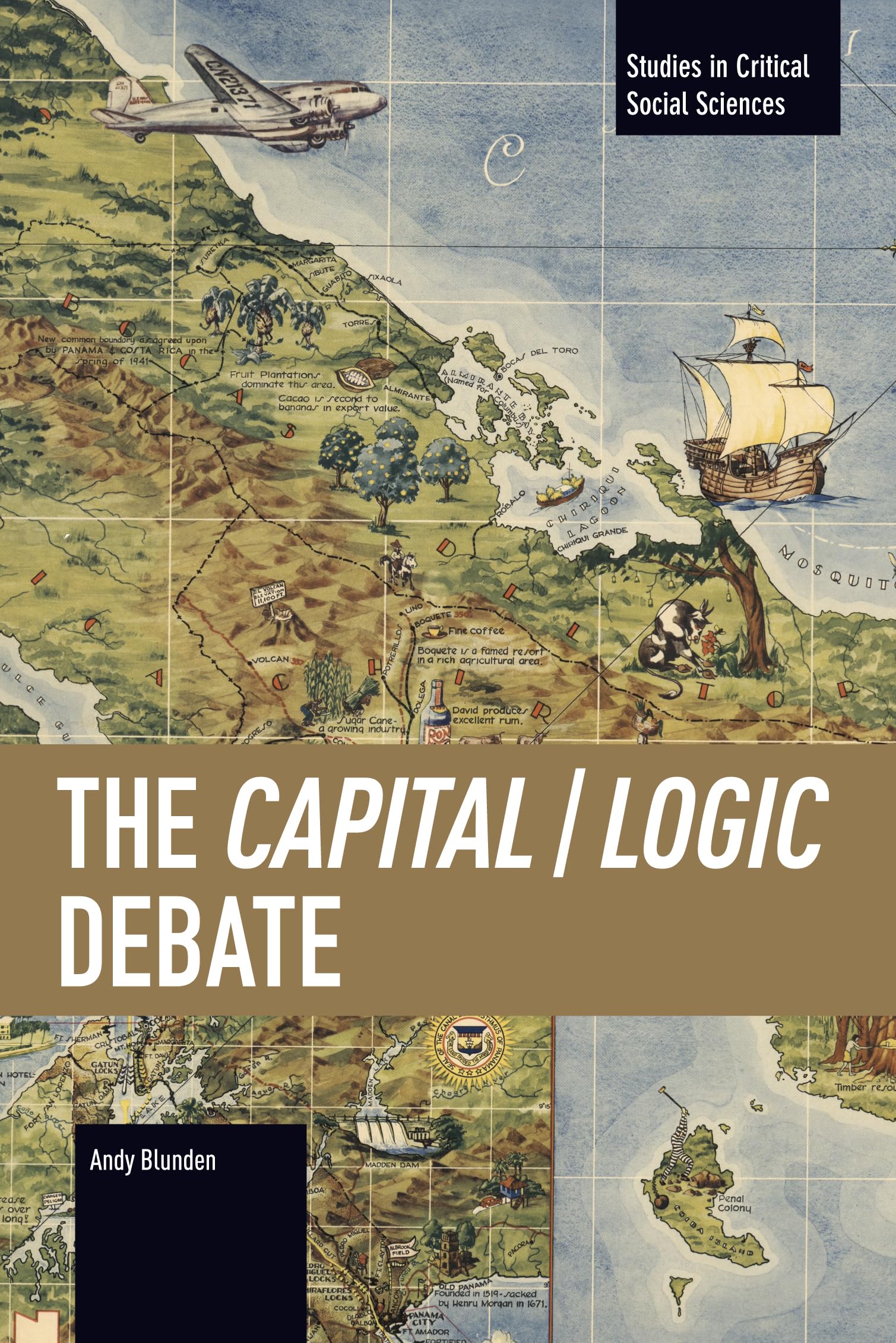 The Capital / Logic Debate (Studies in Critical Social Sciences)