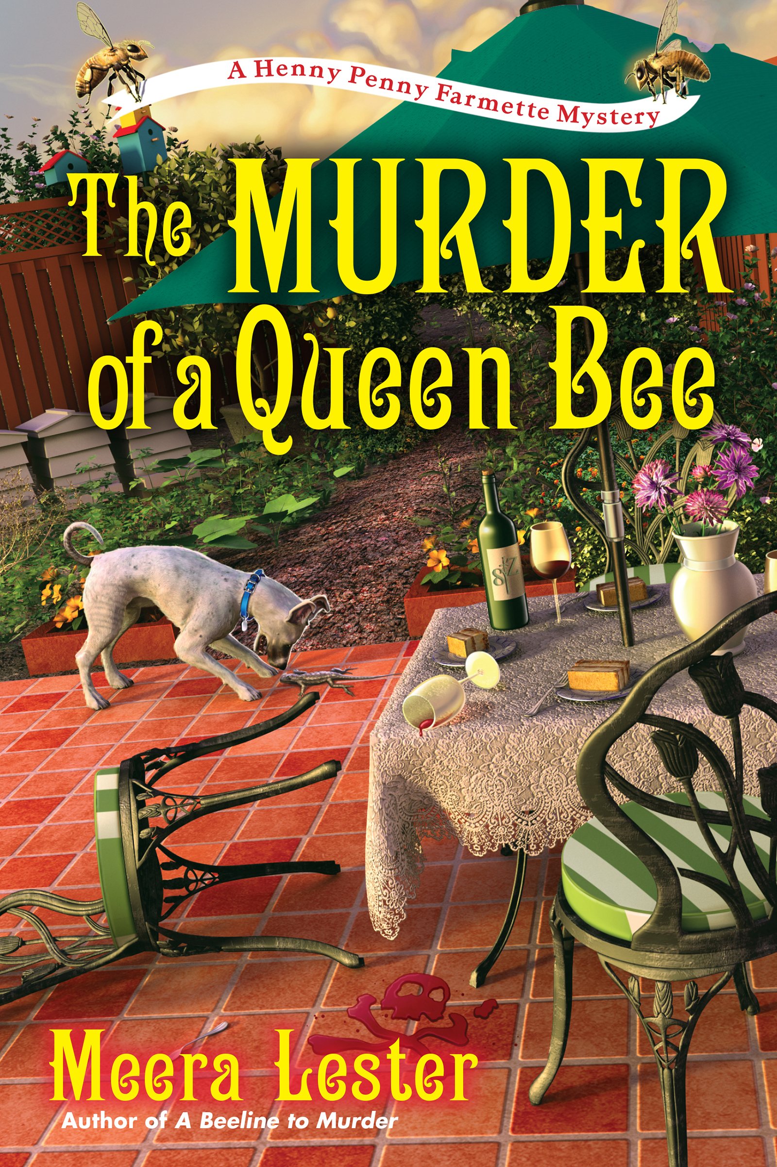 The Murder of a Queen Bee (A Henny Penny Farmette Mystery Book 2)