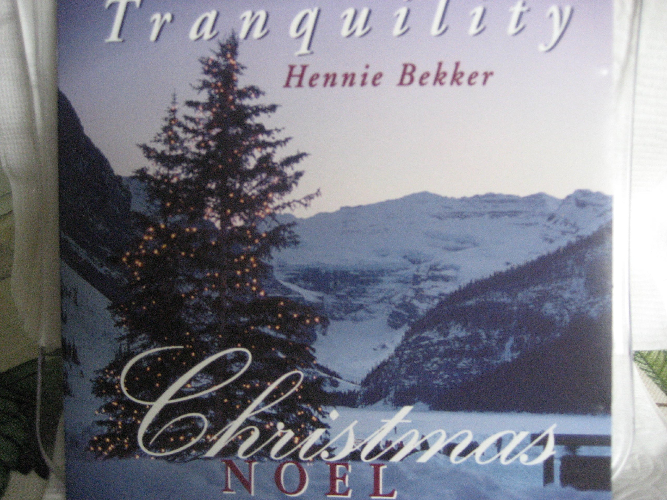 Tranquility Christmas/Noel [Audio CD] Hennie Bekker