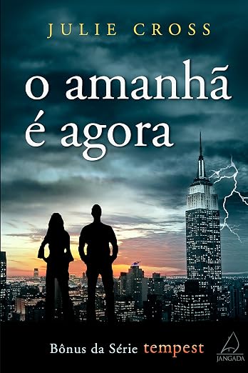 O Amanhã é Agora: Bônus da série Tempest