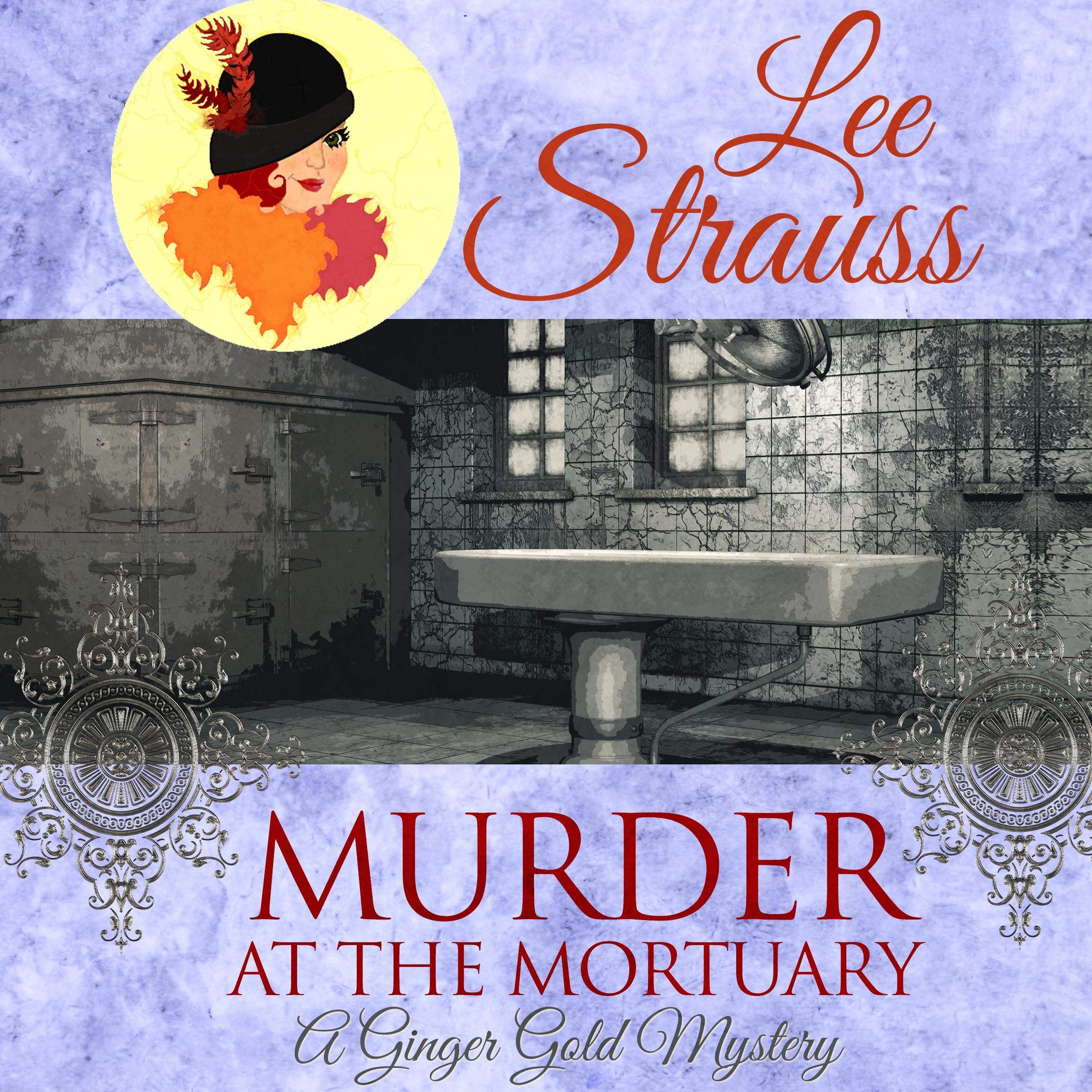 Cover art for Murder at the Mortuary: A Cozy Historical Mystery