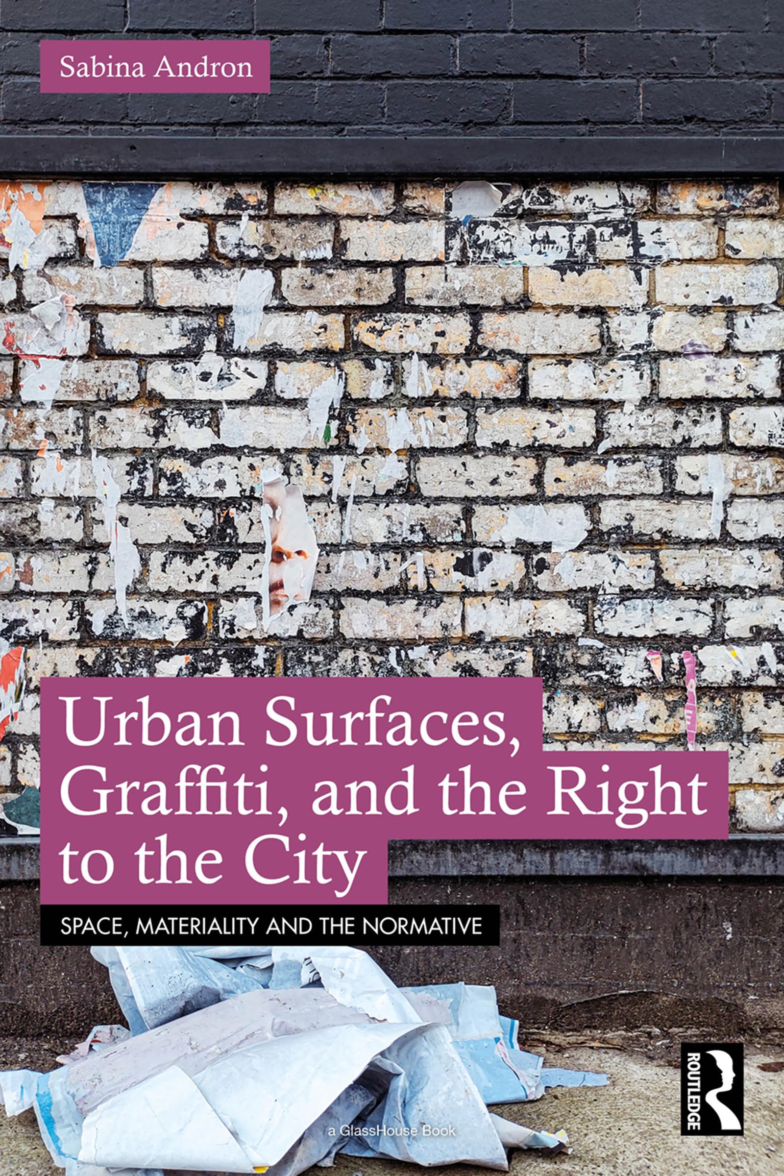 Urban Surfaces Graffiti livre d'art urbain et d'analyse sociologique en anglais