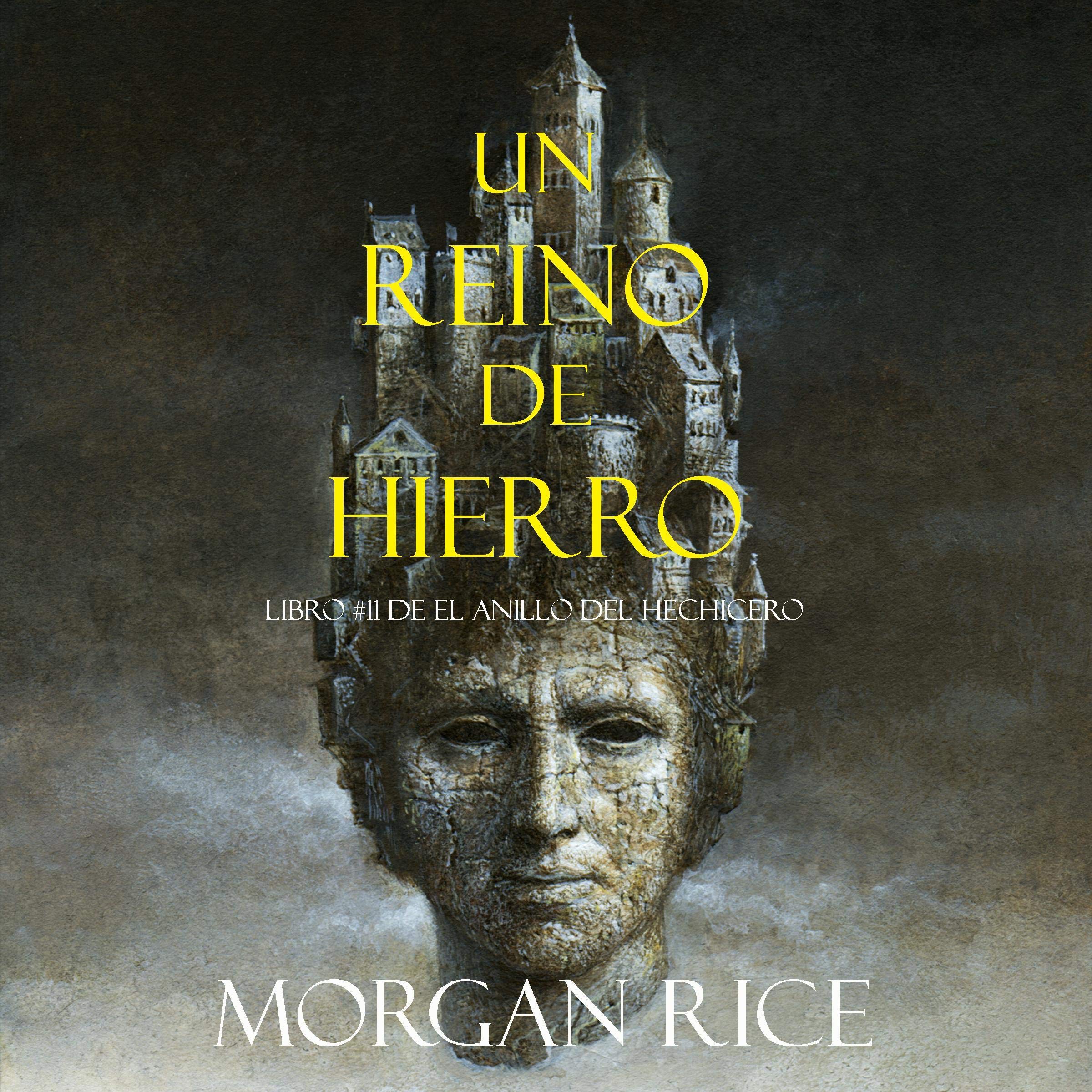 Cover art for Un Reino de Hierro [A Reign of Steel]