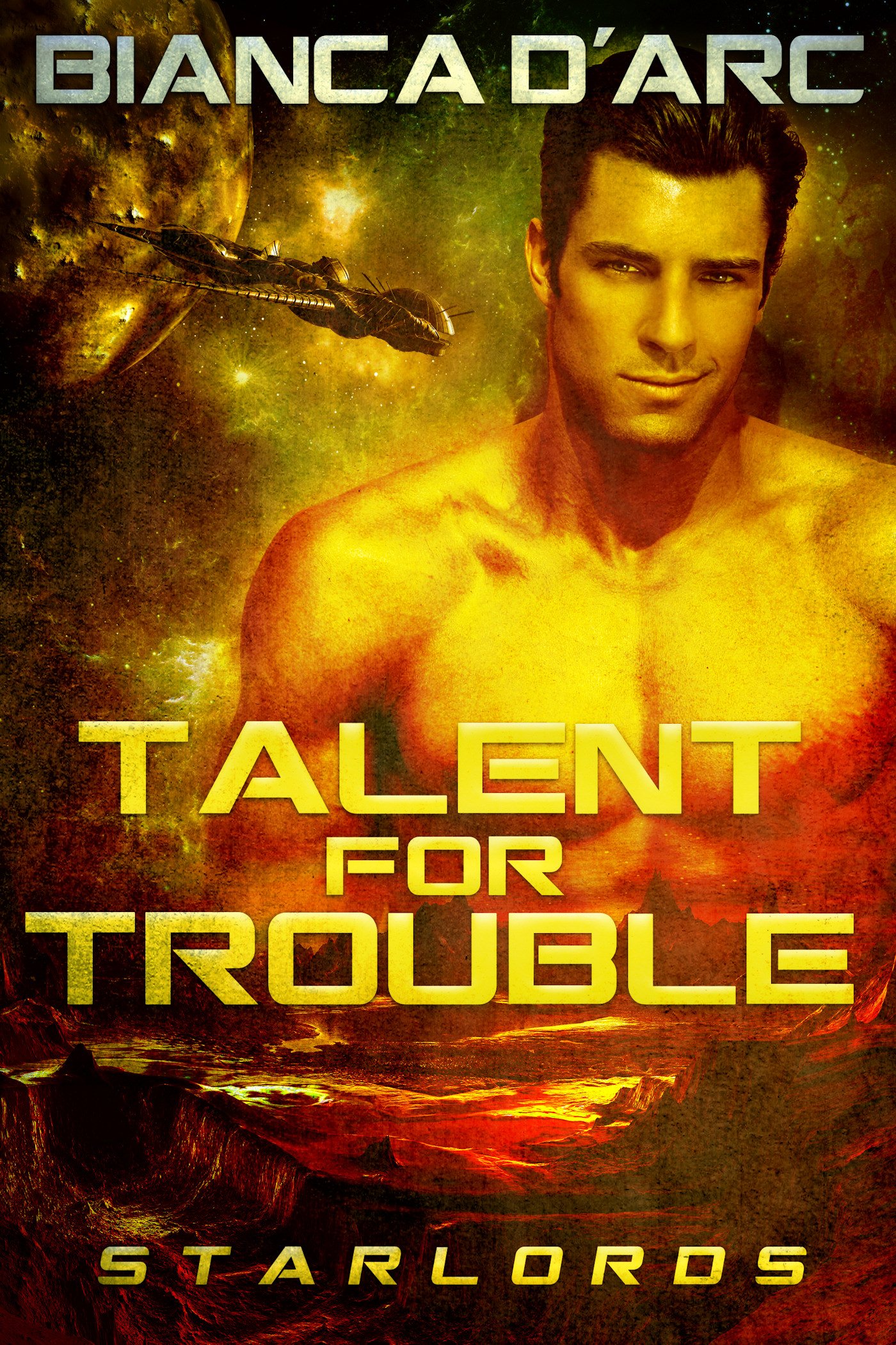 Talent For Trouble (StarLords Book 2)