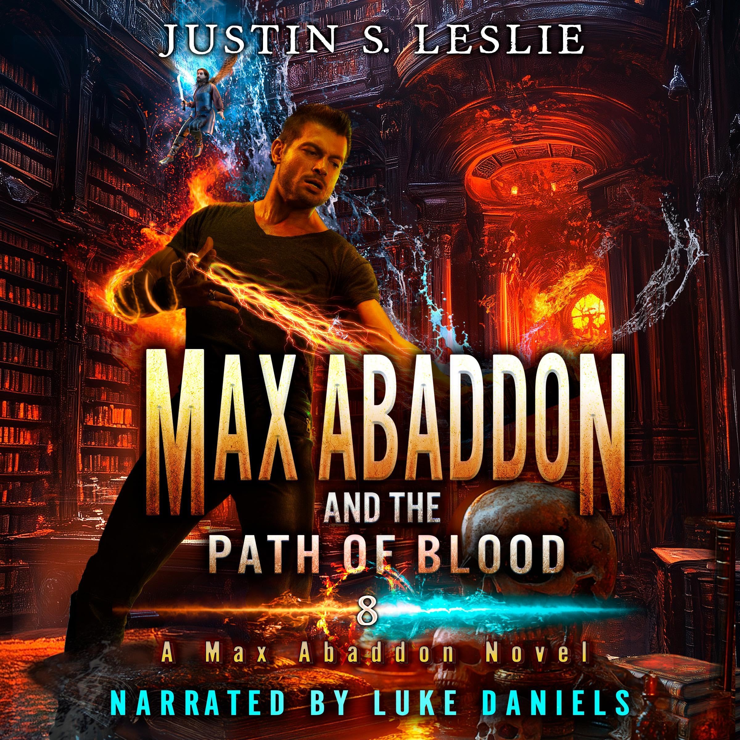Max Abaddon and the Path of Blood