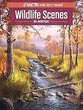 Wildlife Scenes in Acrylic (Paint This with Jerry Yarnell) By Jerry Yarnell