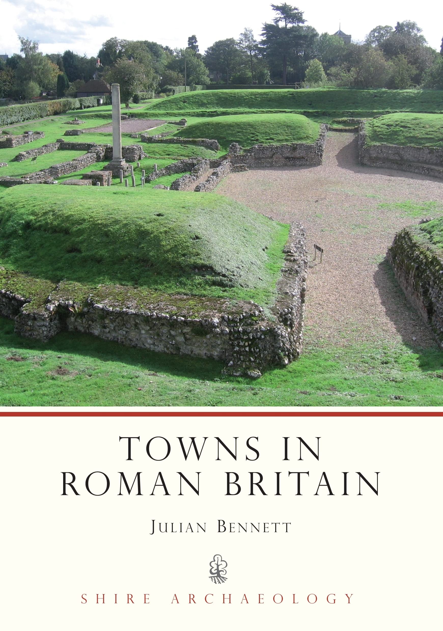 Towns in Roman Britain: 13 (Shire Archaeology)