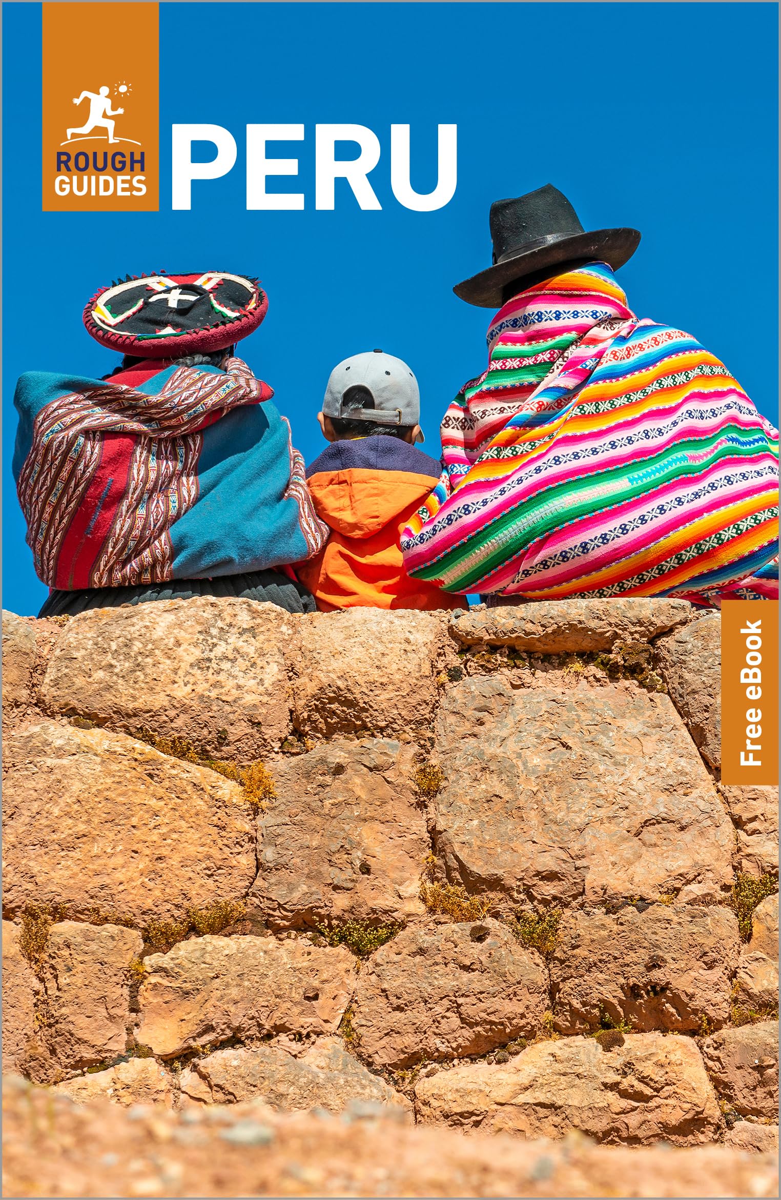 Rough Guides Peru: Travel Guide with eBook (Rough Guides Main Series)