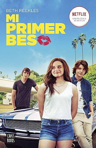 Mi primer beso: 1 (Ficción)