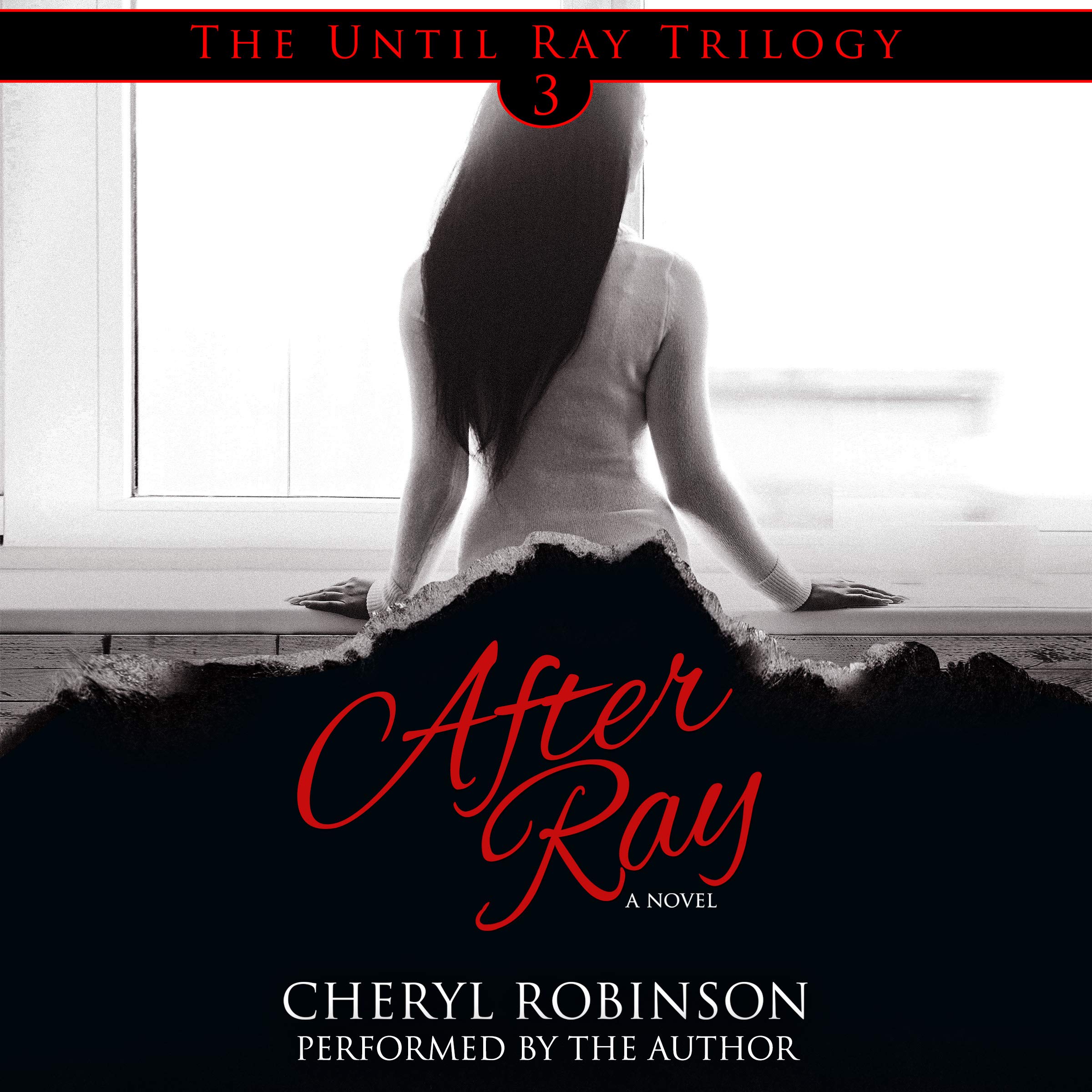 After Ray: Book 3 of the Until Ray trilogy
