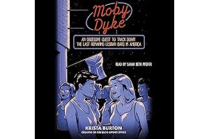 Moby Dyke: A Journey to America's Last Lesbian Bars